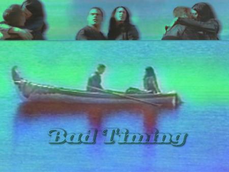 Bad Timing